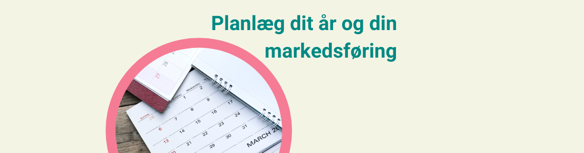 planlæg dit år og din markedsføring